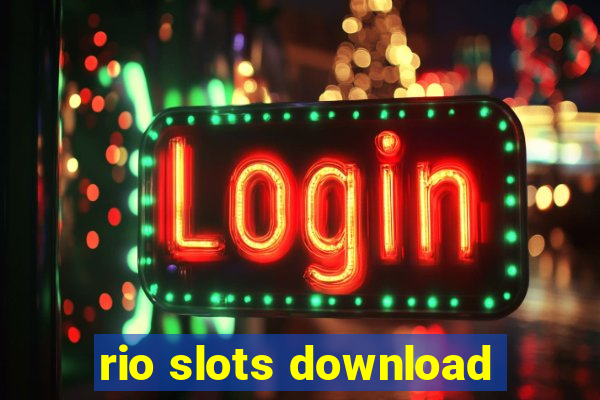 rio slots download